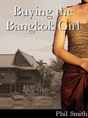 cover image of Buying the Bangkok Girl